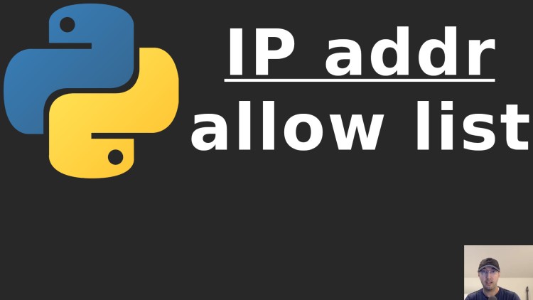 Create An IP Address Allow List With CIDR Block Support In Python 