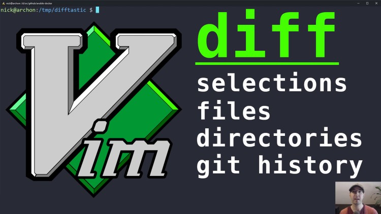 Diff Selections, Files, Directories and Git History with Vim