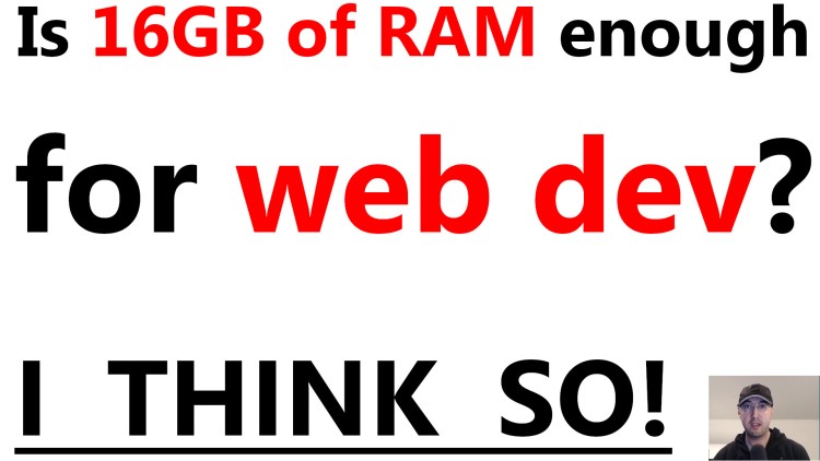 blog/cards/for-the-time-being-16gb-of-ram-for-web-development-works-really-well.jpg