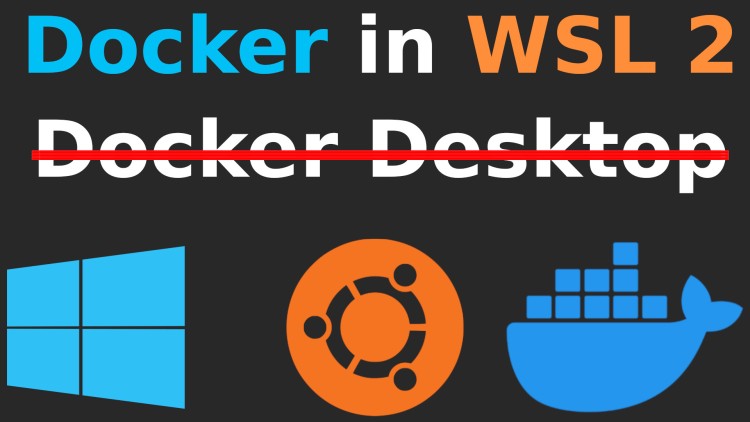 How To Run Docker On Wsl2 Without Docker Desktop