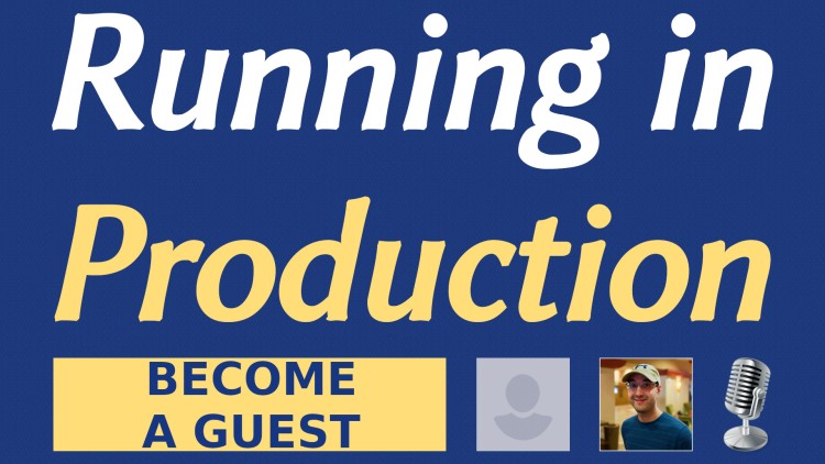 running-in-production-do-you-want-to-become-a-guest.jpg